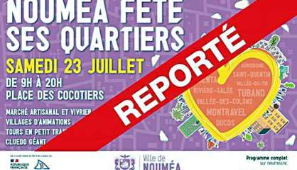 Nouméa : la fête des quartiers est reportée