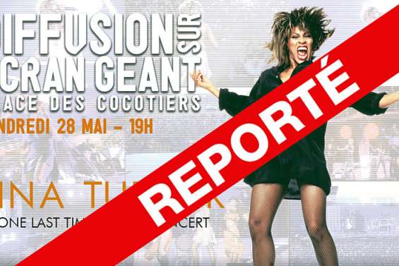 Nouméa : la diffusion du concert de Tina Turner reportée